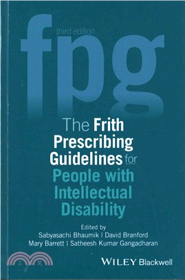 The Frith Prescribing Guidelines For People With Intellectual Disability 3E