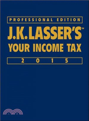J.K. Lasser's Your Income Tax 2015