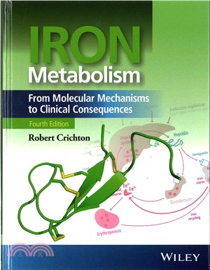 Iron Metabolism - From Molecular Mechanisms To Clinical Consequences 4E