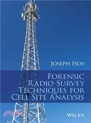 Forensic Radio Survey Techniques For Cell Site Analysis