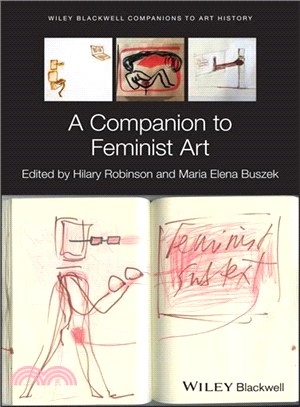 A Companion To Feminist Art