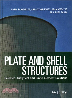 Plate And Shell Structures - Selected Analytical And Finite Element Solutions