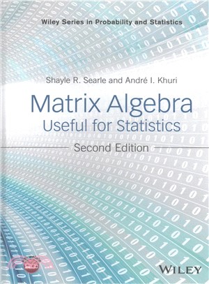 Matrix Algebra Useful For Statistics, Second Edition