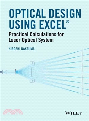 Optical Design Using Excel: Practical Calculations For Laser Optical Systems