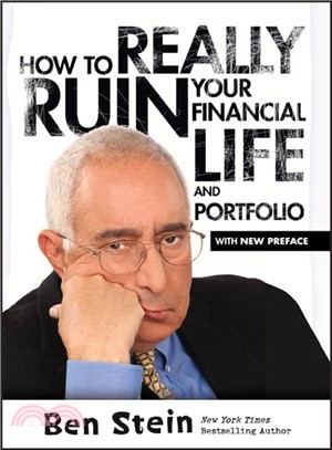 How To Really Ruin Your Financial Life And Portfolio