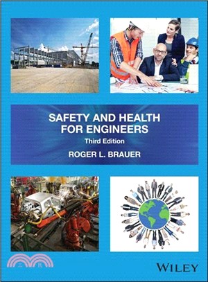 Safety And Health For Engineers, Third Edition