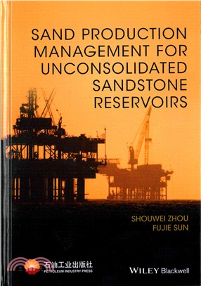 Sand Management For Unconsolidated Sandstone Reservoirs