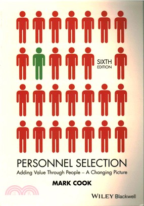 Personnel Selection - Adding Value Through People - A Changing Picture 6E