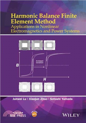 Harmonic Balance Finite Element Method: Applications In Nonlinear Electromagnetics And Power Systems