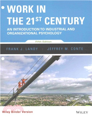 Work in the 21st Century ─ An Introduction to Industrial and Organizational Psychology