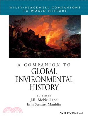 A Companion To Global Environmental History