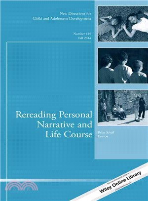 Rereading Personal Narrative and Life Course Fall 2014