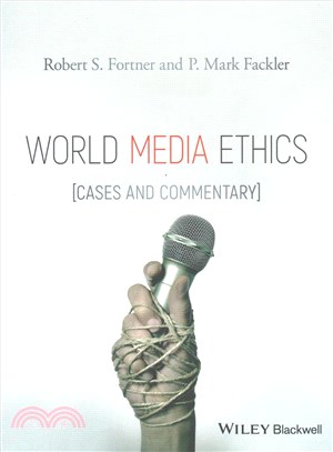 World Media Ethics: Cases And Commentary