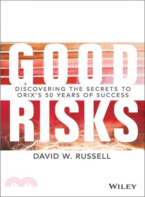 Good Risks ― Discovering the Secrets to Orix's 50 Years of Success