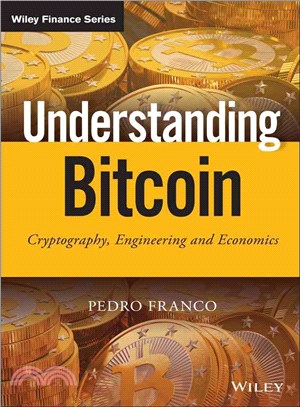 Understanding Bitcoin ─ Cryptography, engineering and economics