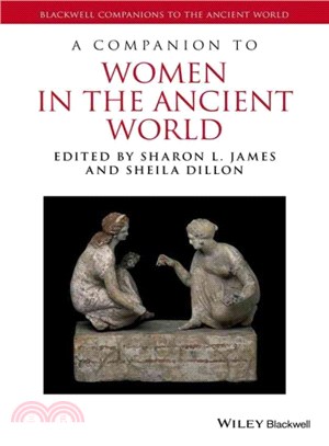 A Companion To Women In The Ancient World