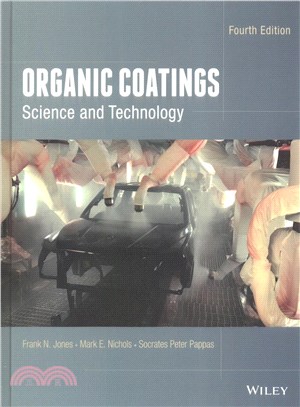 Organic Coatings: Science And Technology, Fourth Edition