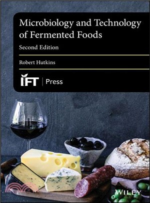 Microbiology and technology of fermented foods /