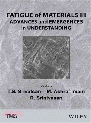 Fatigue of Materials III ― Advances and Emergences in Understanding
