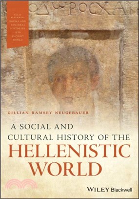 A Social and Cultural History of the Hellenistic World