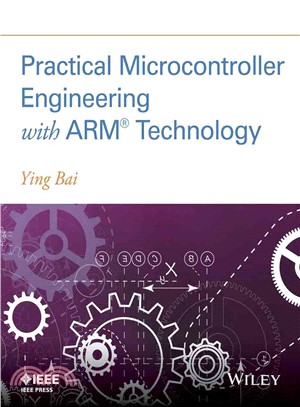 Practical Microcontroller Engineering With Arm® Technology