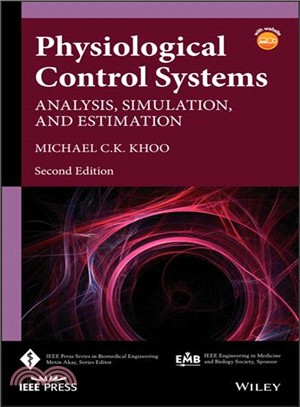 Physiological Control Systems: Analysis, Simulation, And Estimation, Second Edition