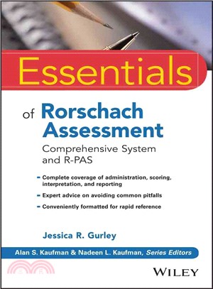 Essentials of Rorschach assessment : comprehensive system and R-PAS / Jessica R. Gurley.