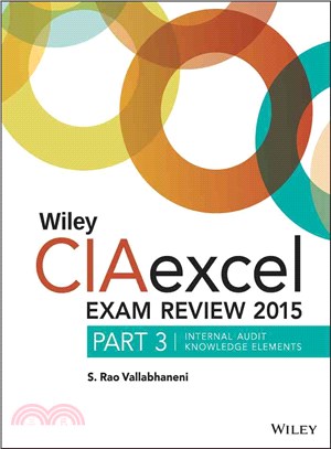 Wiley CIAexcel Exam Review 2015 ─ Internal Audit Knowledge Elements