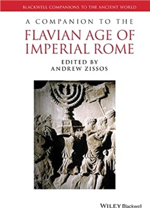 COMPANION TO THE FLAVIAN AGE OF IMPERIAL