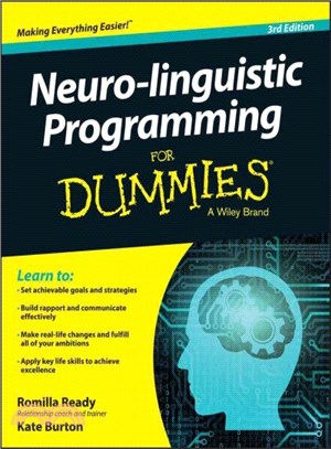 Neuro-Linguistic Programming For Dummies 3E