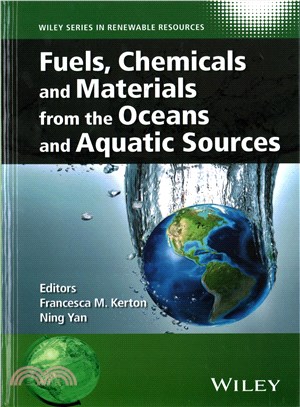 Fuels, Chemicals And Materials From The Oceans Andaquatic Sources