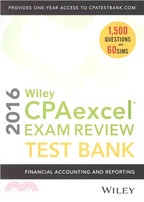 Wiley CPAexcel Exam Review 2016 Test Bank Access Code ─ Financial Accounting and Reporting