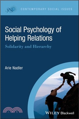 Social Psychology Of Helping Relations - Solidarity And Hierarchy