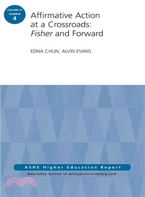 Affirmative Action at a Crossroads ― Fisher and Forward