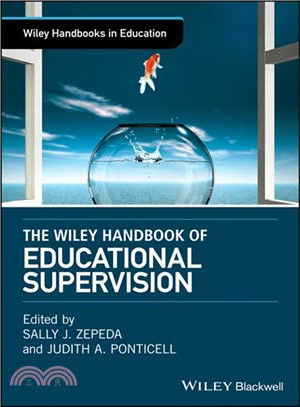 The Wiley Handbook Of Educational Supervision