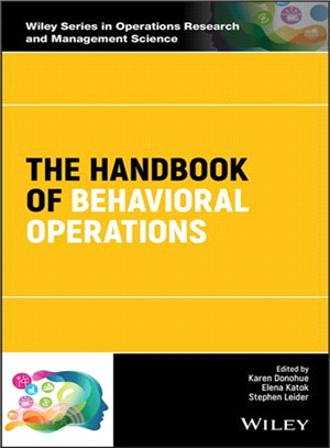 The Handbook Of Behavioral Operations