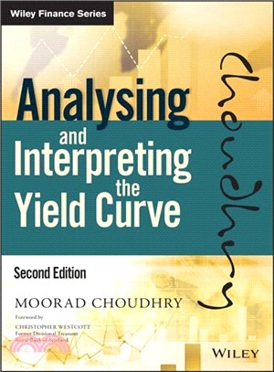 Analysing And Interpreting The Yield Curve, 2Nd Edition