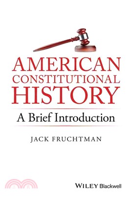 American Constitutional History ─ A Brief Introduction