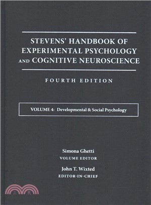 Stevens' Handbook Of Experimental Psychology And Cognitive Neuroscience, Fourth Edition, Volume Four: Developmental & Social Psychology