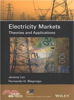 Electricity Markets: Theories And Applications