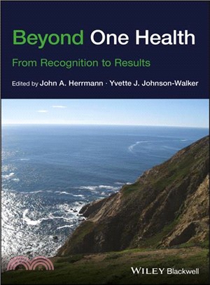 Beyond One Health: From Recognition To Results