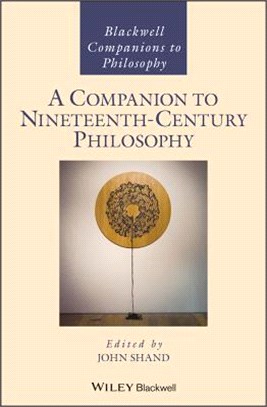 A Companion To Nineteenth Century Philosophy