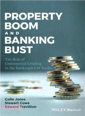 Property Boom And Banking Bust - The Role Of Commercial Lending In The Bankruptcy Of Banks