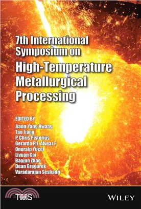 7th International Symposium on High Temperature Metallurgical Processing