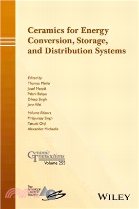 Ceramics For Energy Conversion, Storage, And Distribution Systems: Ceramic Transactions, Vol- Ume 255