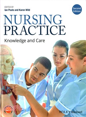 Nursing Practice ― Knowledge and Care