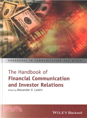 The Handbook Of Financial Communication And Investor Relations