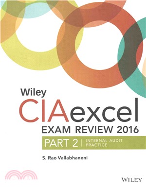 Wiley CIAexcel Exam Review 2016 ― Internal Audit Practice