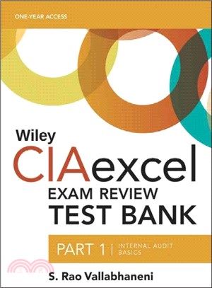 Wiley Ciaexcel Exam Review 2016 Test Bank ― Internal Audit Basics