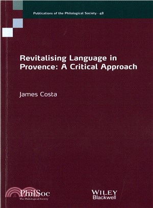 Revitalising Language In Provence - A Critical Approach